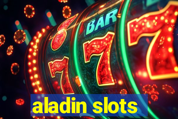 aladin slots